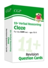11+ CEM Revision Question Cards: Verbal Reasoning Cloze - Ages 10-11: for the 2024 exams - Book