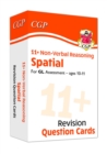 11+ GL Revision Question Cards: Non-Verbal Reasoning Spatial - Ages 10-11: for the 2024 exams - Book
