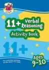 11+ Activity Book: Verbal Reasoning - Ages 9-10 - Book