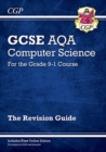New GCSE Computer Science AQA Revision Guide includes Online Edition, Videos & Quizzes - Book