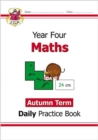 KS2 Maths Year 4 Daily Practice Book: Autumn Term - Book