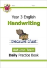 KS2 Handwriting Year 3 Daily Practice Book: Autumn Term - Book