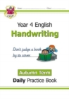 KS2 Handwriting Year 4 Daily Practice Book: Autumn Term - Book
