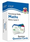 Functional Skills Maths Revision Question Cards - Entry Level 3 - Book