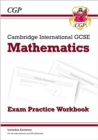 Cambridge International GCSE Maths Exam Practice Workbook - Core & Extended - Book