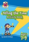 Telling the Time Activity Book for Ages 7-9 - Book