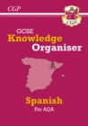 GCSE Spanish AQA Knowledge Organiser (For exams in 2024 and 2025) - Book