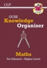 GCSE Maths Edexcel Knowledge Organiser - Higher - Book