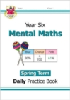 KS2 Mental Maths Year 6 Daily Practice Book: Spring Term - Book