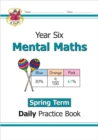 KS2 Mental Maths Year 6 Daily Practice Book: Spring Term - Book