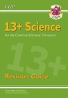 13+ Science Revision Guide for the Common Entrance Exams - Book