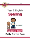 KS1 Spelling Year 2 Daily Practice Book: Summer Term - Book