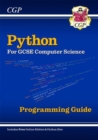 New Python Programming Guide for GCSE Computer Science with Online Edition, Python Files & Videos - Book