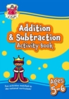Addition & Subtraction Activity Book for Ages 5-6 (Year 1) - Book