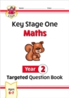 KS1 Maths Year 2 Targeted Question Book - Book