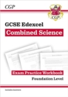 New GCSE Combined Science Edexcel Exam Practice Workbook - Foundation (includes answers) - Book