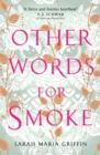 Other Words for Smoke - Book