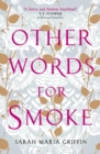 Other Words for Smoke - eBook