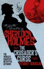 The Further Adventures of Sherlock Holmes - Sherlock Holmes and the Crusader's Curse - Book