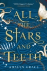 All the Stars and Teeth - eBook