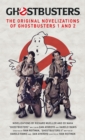 Ghostbusters - The Original Movie Novelizations Omnibus - Book