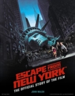 Escape from New York: The Official Story of the Film - Book