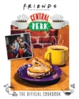 Friends: The Official Central Perk Cookbook - Book