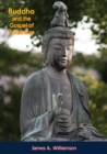 Buddha and the Gospel of Buddhism - eBook