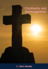Christianity and Autosuggestion - eBook
