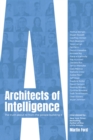 Architects of Intelligence : The truth about AI from the people building it - eBook