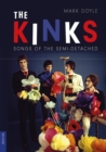 The Kinks : Songs of the Semi-Detached - eBook