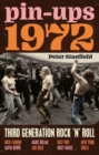 Pin-Ups 1972 : Third Generation Rock ’n’ Roll - Book