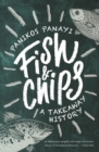 Fish and Chips : A History - Book