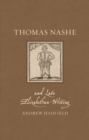 Thomas Nashe and Late Elizabethan Writing - Book