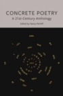 Concrete Poetry : A 21st-Century Anthology - Book