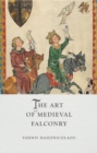 The Art of Medieval Falconry - Book