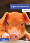 Piglet Nutrition Notes : 2 - Book