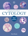 The Busy Vet's Guide to Cytology : What Do All the Blobs Mean? - Book