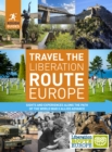 Rough Guides Travel The Liberation Route Europe (Travel Guide) - Book