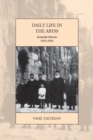 Daily Life in the Abyss : Genocide Diaries, 1915-1918 - Book