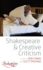 Shakespeare and Creative Criticism - eBook