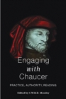 Engaging with Chaucer : Practice, Authority, Reading - eBook