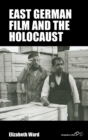 East German Film and the Holocaust - Book