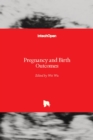 Pregnancy and Birth Outcomes - Book