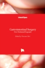 Gastrointestinal Surgery : New Technical Proposals - Book