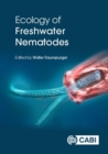Ecology of Freshwater Nematodes - Book
