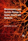 Metabolomics and Systems Biology in Human Health and Medicine - eBook