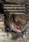 Mononegaviruses of Veterinary Importance, Volume 1 : Pathobiology and Molecular Diagnosis - eBook