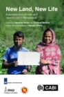 New Land, New Life : A success story of new land resettlement in Bangladesh - Book