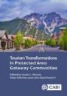 Tourism Transformations in Protected Area Gateway Communities - Book
